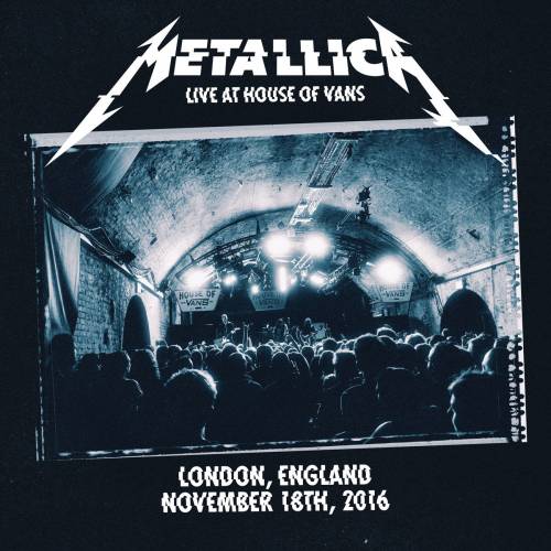 Metallica : Live at House of Vans